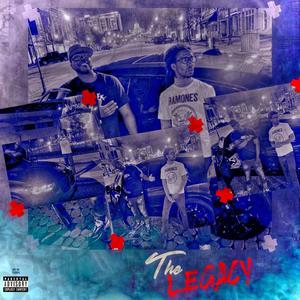 The Legacy (Explicit)