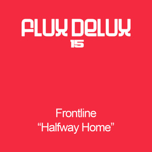 Halfway Home (Original Mix)