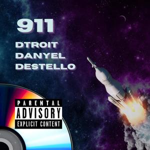 911 (feat. Dtroit kHz & Danyel Music) (Explicit)