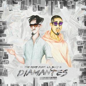 DIAMANTES(feat. THE ROMY) (Explicit)