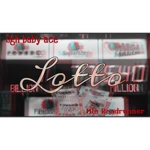 Lotto (feat. SGH Baby Ace) [Explicit]