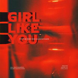 GIRL LIKE YOU (feat. LŪK)