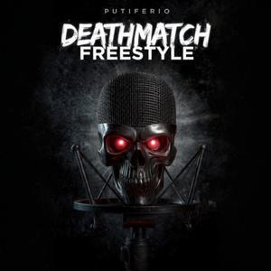 DEATHMATCH FREESTYLE (Explicit)