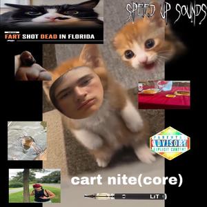 cartnite (core) [Explicit]