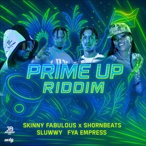 Prime Up Riddim (Explicit)