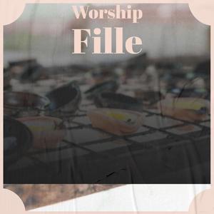 Worship Fille