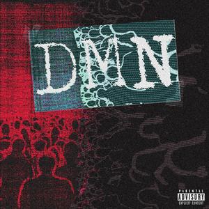 DMN (feat. Cosmoo) [Explicit]