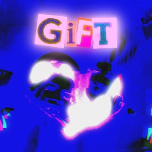Gift (Explicit)