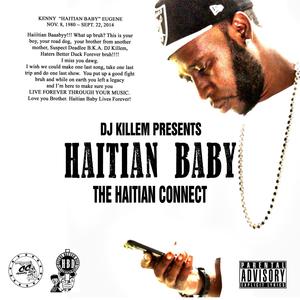 The Haitian Connect (Explicit)