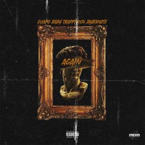 Again(feat. Trapptylen & JayBxndss) (Explicit)