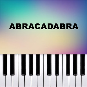 Abracadabra (Piano Version)