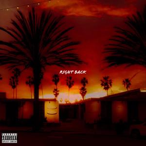 Right Back (Explicit)
