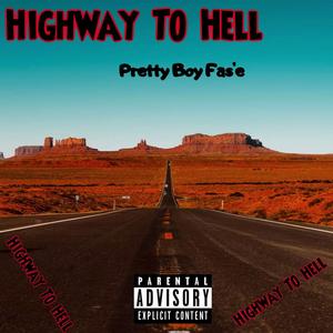 Highway To Hell (Explicit)