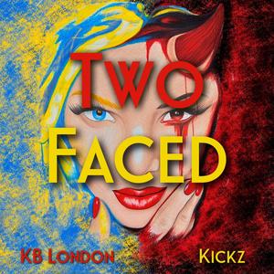 Two Faced (Explicit)