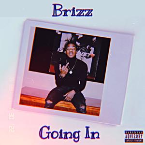 Going In (Explicit)