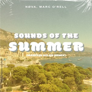 Sounds of the Summer (Marcus Wiles Remix)