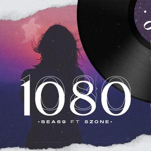 1 0 8 0(feat. 5Zone)