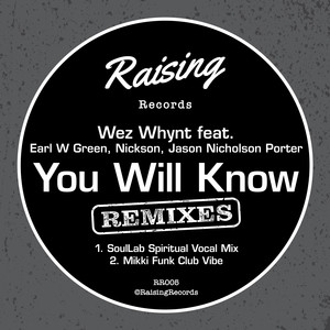 You Will Know (The Remixes)