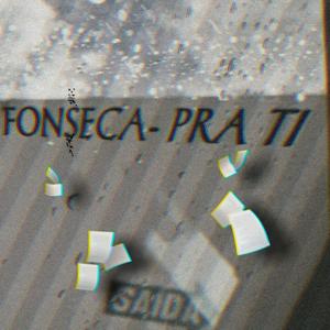 Pra Ti (Explicit)