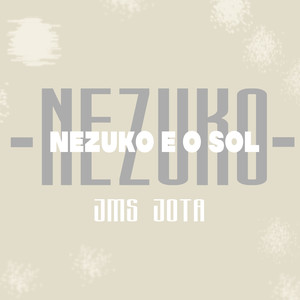 Nezuko e o Sol