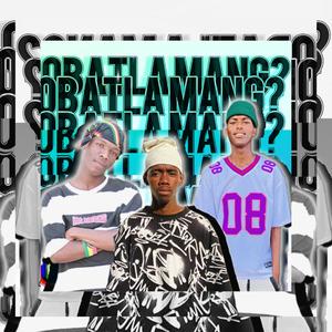 O Batla Mang? (feat. Maada Tbc & Dj Pele) (Explicit)