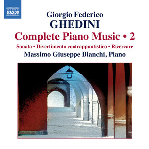 GHEDINI, G.F.: Piano Music (Complete) , Vol. 2 (Bianchi)