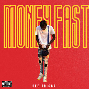 Money Fast (Explicit)