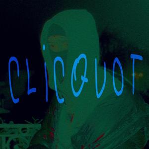 Clicquot (Explicit)