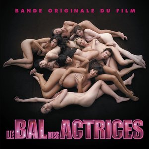 Le Bal Des Actrices