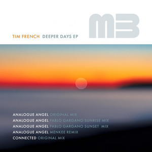 Tim French - Analogue Angel (Pablo Gargano feat Ivanna Sunset Mix)