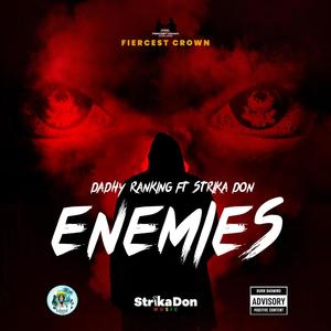 Enemies (feat. Dadhy Rankking)