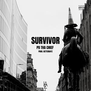 Survivor (feat. betterdayz) [Explicit]