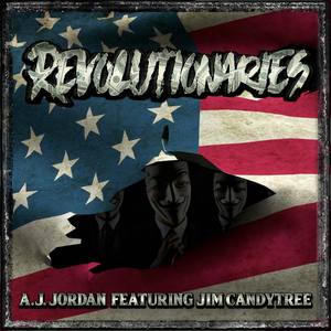 Revolutionaries (feat. Jim Candytree)