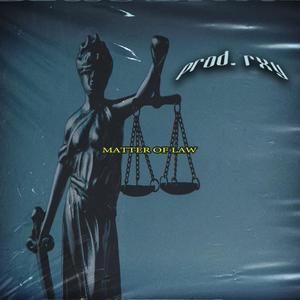 MATTER OF LAW