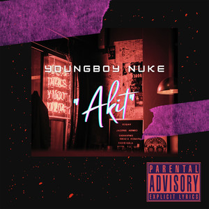 Akit (Explicit)