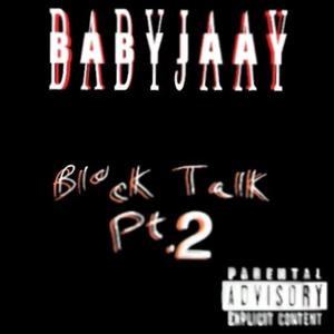 Block talk Pt. 2 (Explicit)