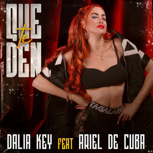 Que Te Den (Explicit)