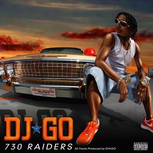 730 RAIDERS (Explicit)