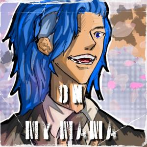 On My Mama (Explicit)