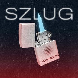 Szlug (Explicit)