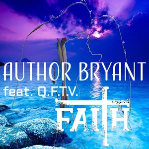 Faith (feat. Quarter from Tha Valley)