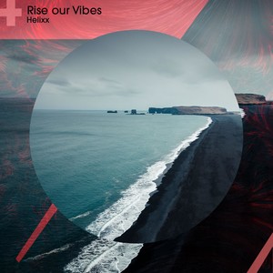 Rise Our Vibes