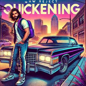 QUICKENING (feat Ryini Beats)