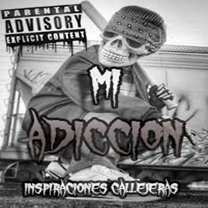 Mi Adiccion (Explicit)