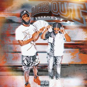 Racks Out (Explicit)