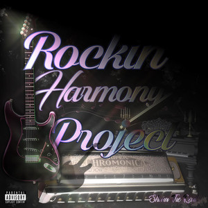 Rockin' Harmony Project (Explicit)