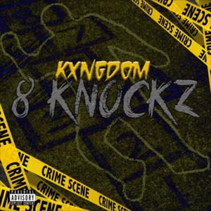 8 Knocks (Explicit)