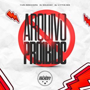 Arquivo Proibido (Explicit)