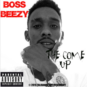 The Come Up (Explicit)