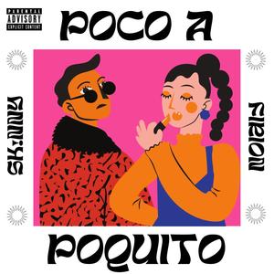 Poco A Poquito (feat. Firion) (Explicit)